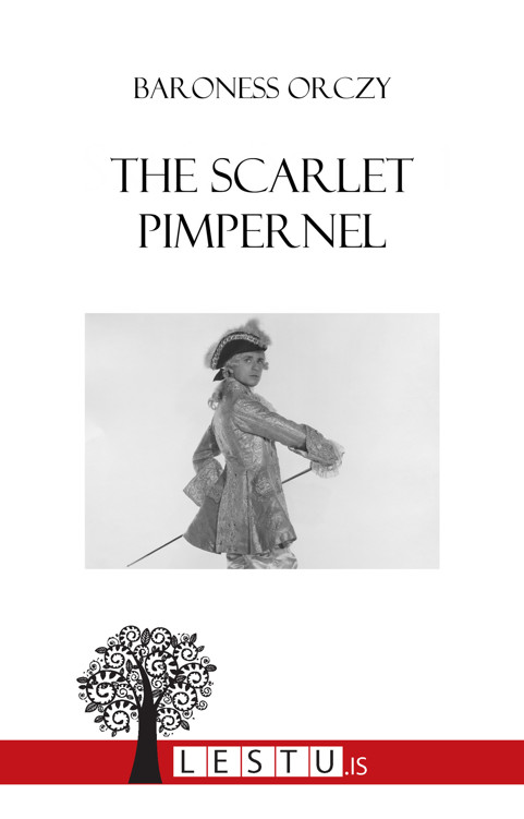 Upplýsingar um The Scarlet Pimpernel eftir Baroness Emmuska Orczy - Til útláns